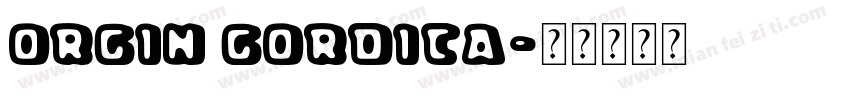 orgin gordita字体转换